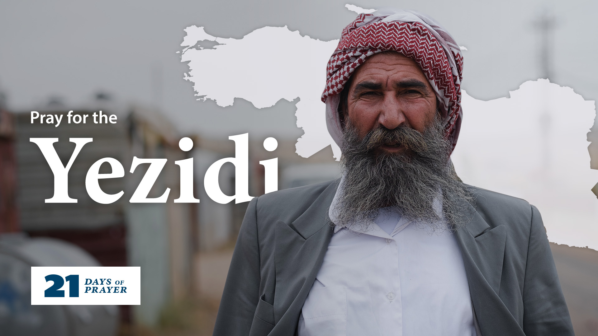21 Days of Prayer: Yezidi | Day 6